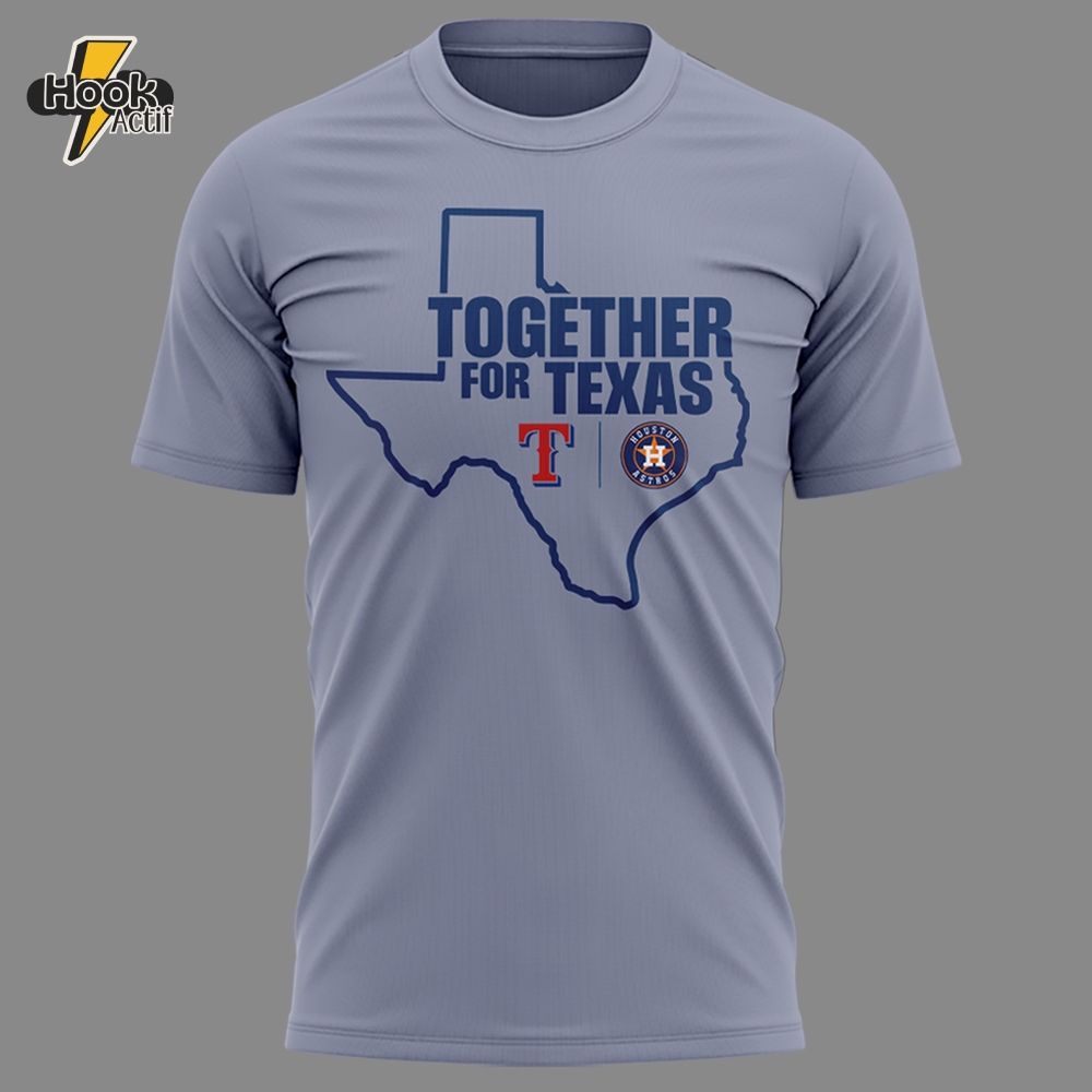Rangers and Astros are wearing Together for Texas shirts Rangers and Astros are wearing Together for Texas shirts
