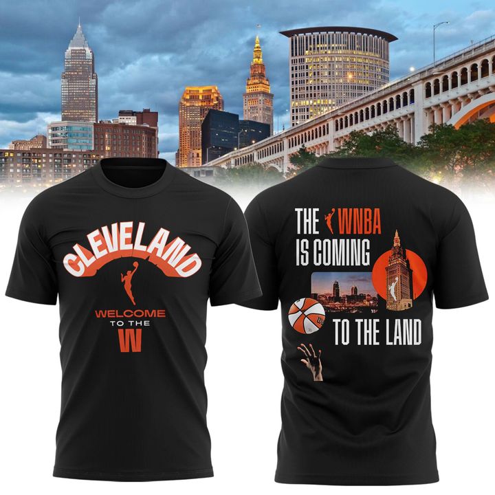 Cleveland WNBA Is Coming To The Land Special T-Shirt Cleveland WNBA Is Coming To The Land Special T-Shirt