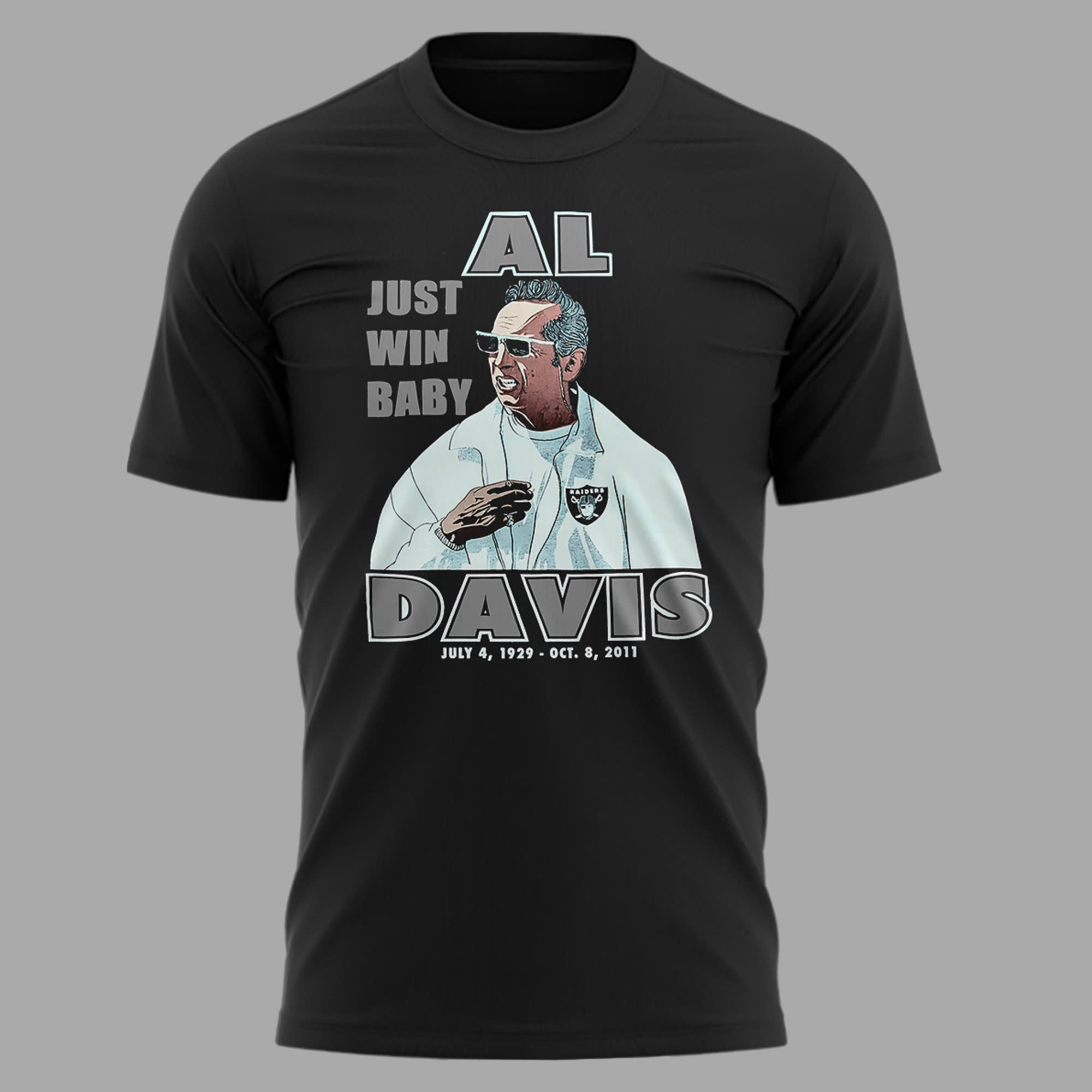 Las Vegas Raiders Al Davis "Just Win Baby" Black Tee Las Vegas Raiders Al Davis "Just Win Baby" Black Tee
