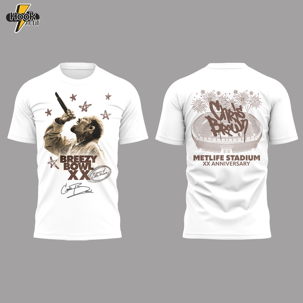 Limited Edition Chris Brown “Breezy Bowl XX x MetLife Stadium” 2025 Tshirt-PA081225005 Limited Edition Chris Brown “Breezy Bowl XX x MetLife Stadium” 2025 Tshirt-PA081225005