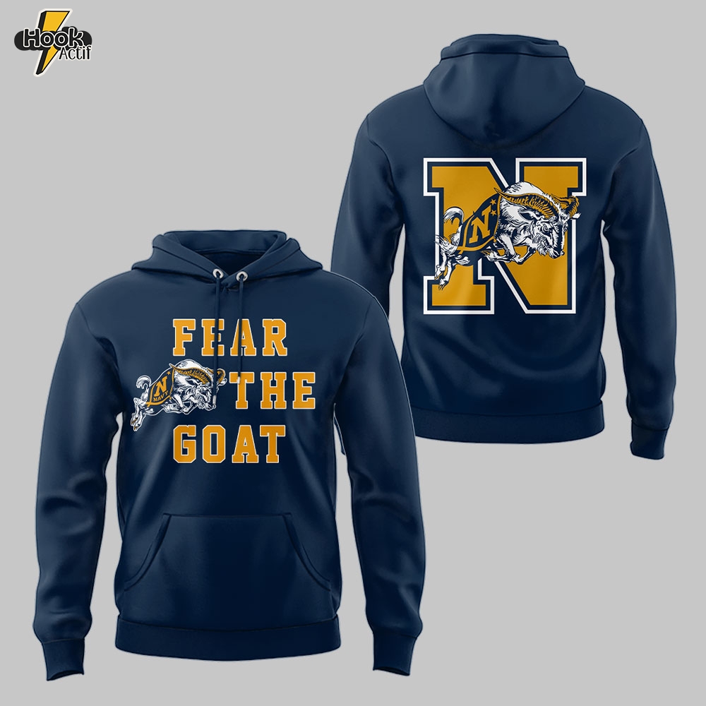 Navy Midshipmen Fear The Goat Limited Edition Hoodie Set Navy Midshipmen Fear The Goat Limited Edition Hoodie Set