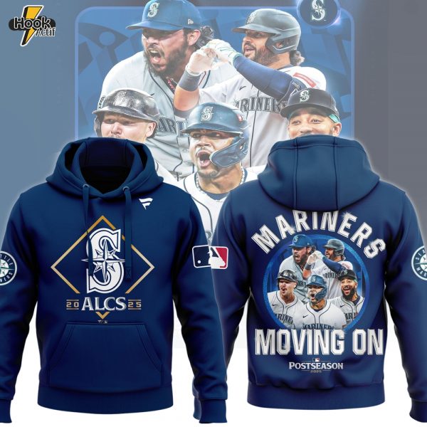 ALCS Mariners Moving On Postseason Hoodie - Blue