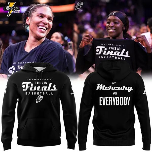 Phoenix Mercury vs Everybody 2025 Finals Basketball Special Black Hoodie