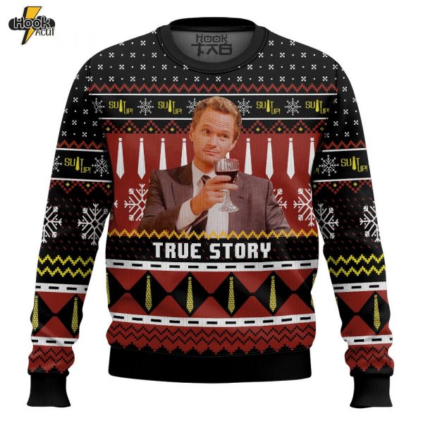 Hooktab True Story Barney Stinson How I Met Your Mother Ugly Christmas Sweater