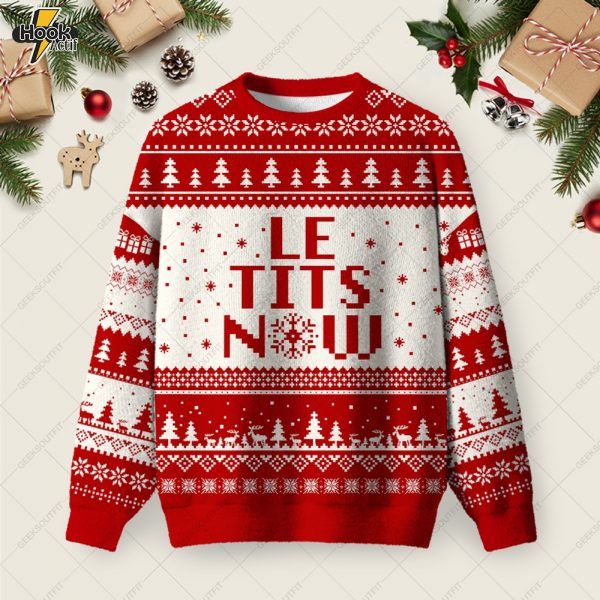 Le Tits Now Ugly Christmas Fuzzy Fleece Sweatshirt