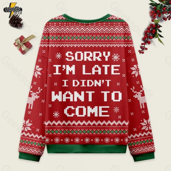 Sorry-Im-Late-I-didnt-Want-to-Come-Red-Ugly-Christmas-Fuzzy-Fleece-Sweatshirt-2.jpg