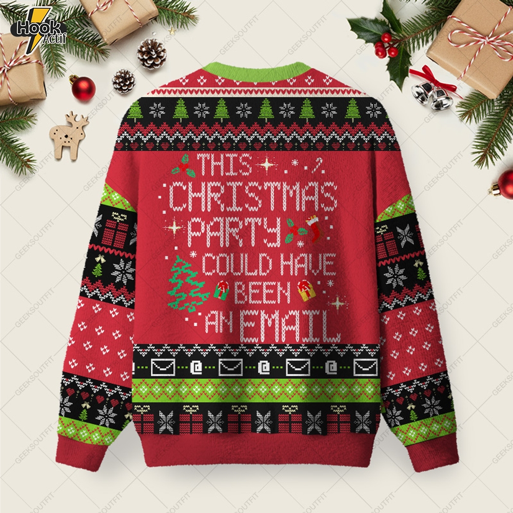 This Party Could Have Been an Email Ugly Christmas Fuzzy Fleece Sweatshirt This Party Could Have Been an Email Ugly Christmas Fuzzy Fleece Sweatshirt