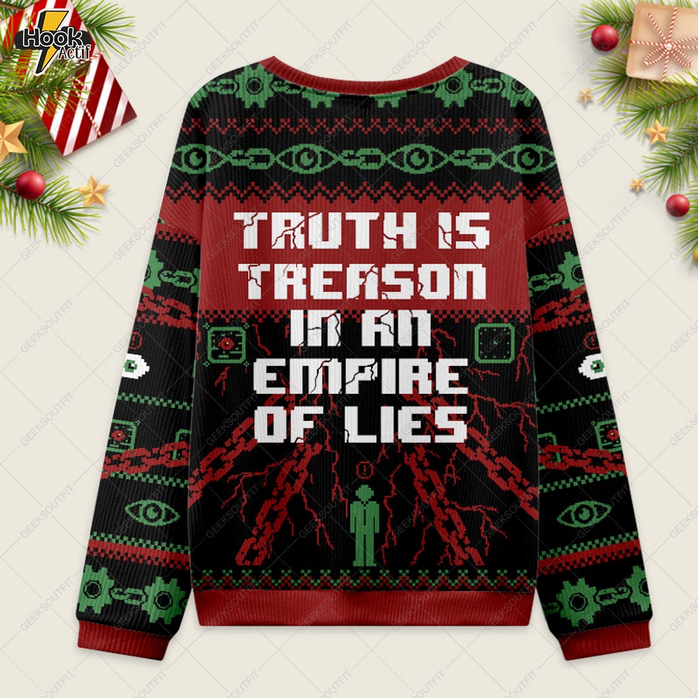Truth is Treason In An Empire Of Lies Ugly Christmas Fuzzy Fleece Sweatshirt Truth is Treason In An Empire Of Lies Ugly Christmas Fuzzy Fleece Sweatshirt