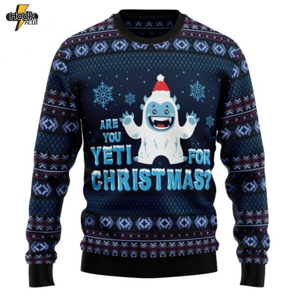 Are You Yeti For Christmas Ugly Christmas Sweater