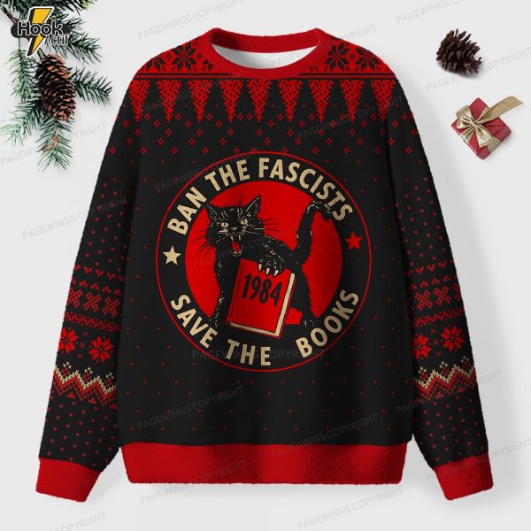 Ban The Fascists Save The Books Unisex Ugly Knit Christmas Sweater