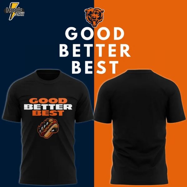Chicago Bears GOOD. BETTER. BEST T-shirt - Black