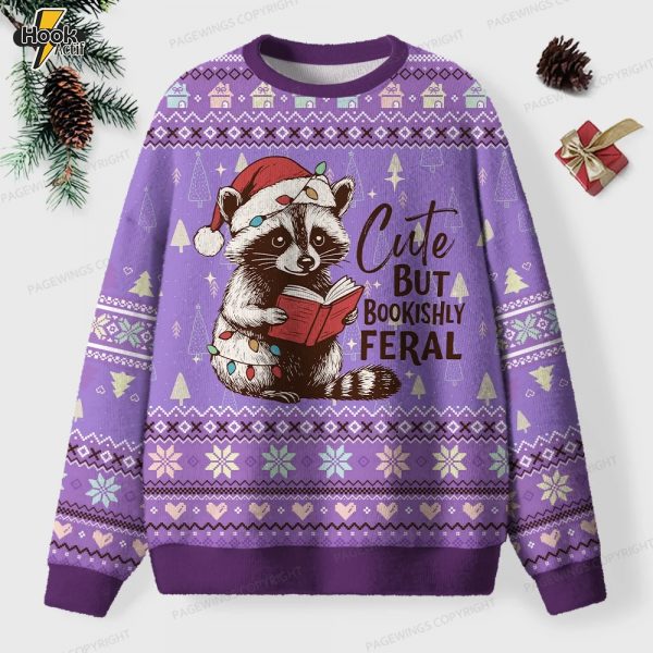 Cute But Bookishly Feral Unisex Ugly Knit Christmas Sweater