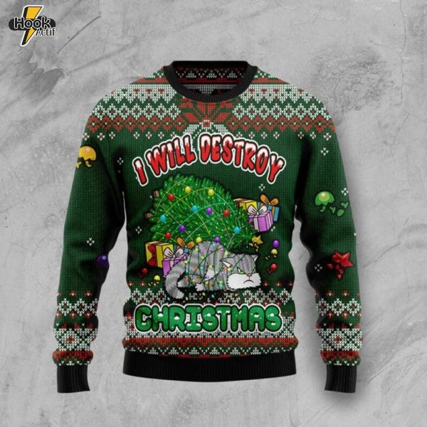 Funny Cat I Will Destroy Christmas Ugly Christmas Sweater