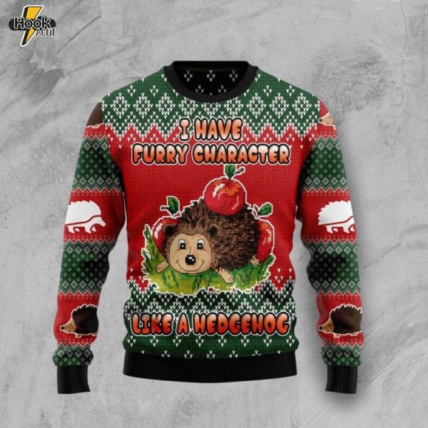 I Have A Furry Character Like A Hedgehog Ugly Christmas Sweater
