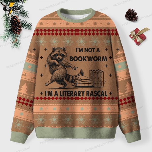 I'm Not A Bookworm I'm A Literary Rascal Unisex Ugly Knit Christmas Sweater