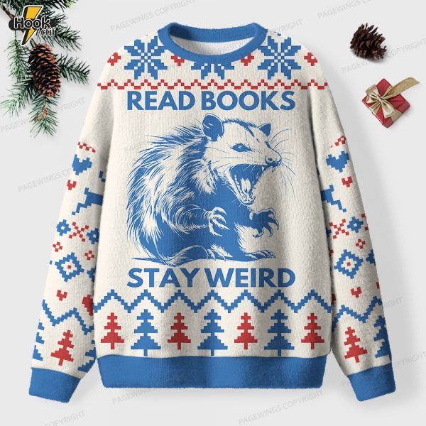 Read Books Stay Weird Unisex Ugly Knit Christmas Sweater