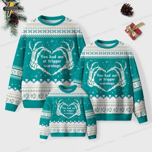 You-Had-Me-At-Trigger-Warnings-Unisex-Ugly-Knit-Christmas-Sweater-2.jpg