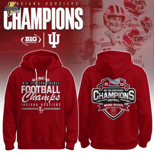 Indiana Hoosiers 2025 Big Ten Football Champions Limited Edition Hoodie