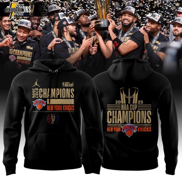New York Knicks 2025 NBA Cup Champions Locker Room Hoodie