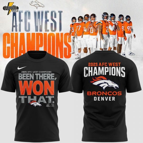 Official Denver Broncos 2025 AFC West Division Champions "Been There Won That" T-Shirt - Black (Updated Version)