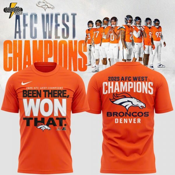 Official Denver Broncos 2025 AFC West Division Champions "Been There Won That" T-Shirt - Orange (Updated Version)