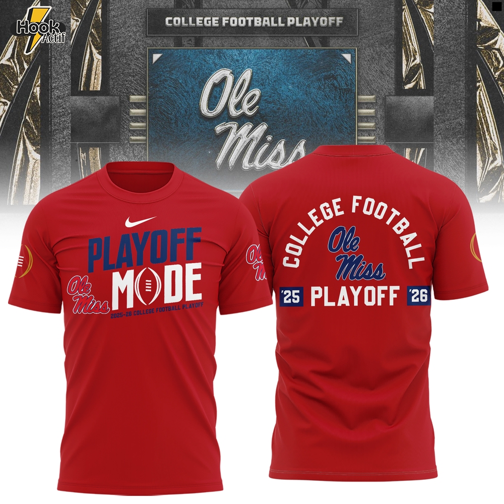 Ole Miss Rebels 2025-26 College Football Playoff Limited Edition Shirt Ole Miss Rebels 2025-26 College Football Playoff Limited Edition Shirt