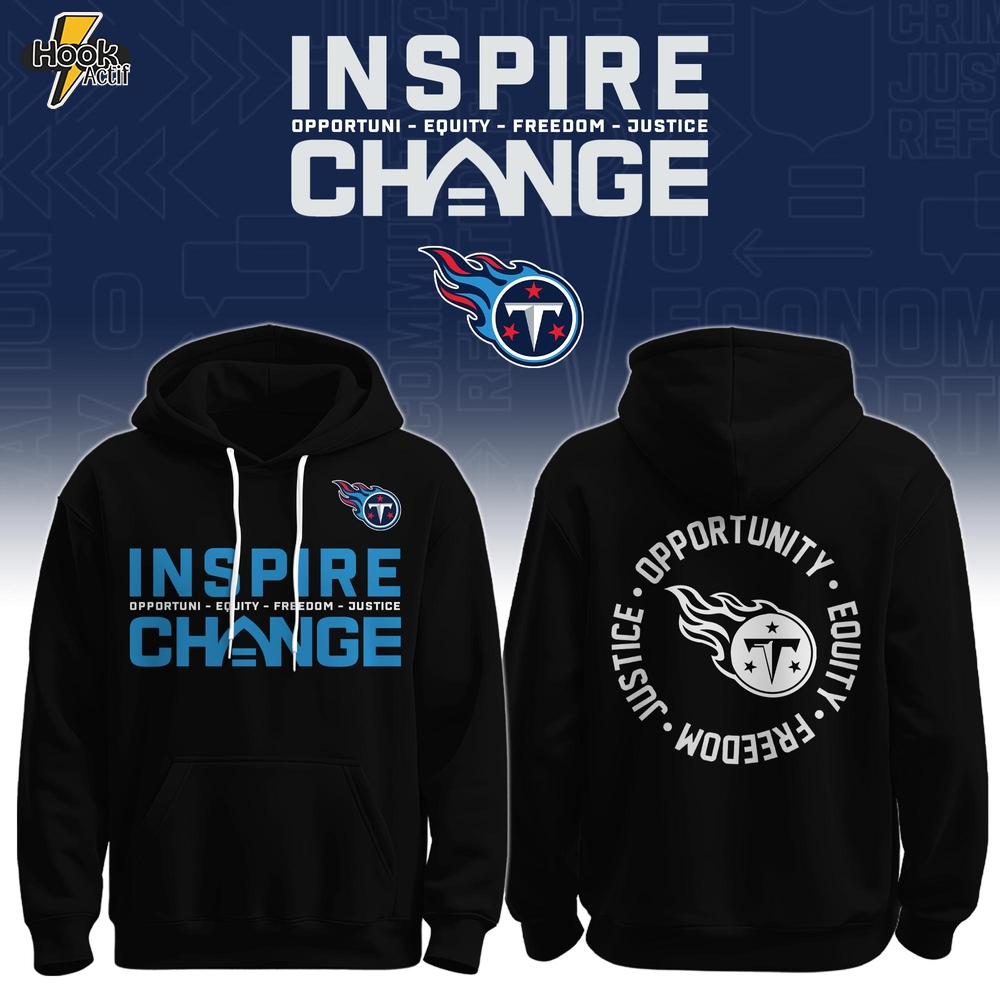 TEN Titans Special Inspire Change Limited Edition Hoodie TEN Titans Special Inspire Change Limited Edition Hoodie