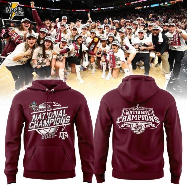 Texas A&M Aggies 2025 NCAA Women’s Volleyball National Champions Red Hoodie v3