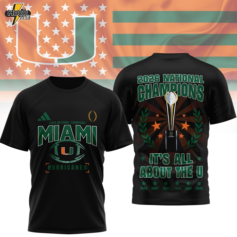Miami Hurricanes | Premium NCAA 2026 CFP National Champions 3D Shirt Miami Hurricanes | Premium NCAA 2026 CFP National Champions 3D Shirt