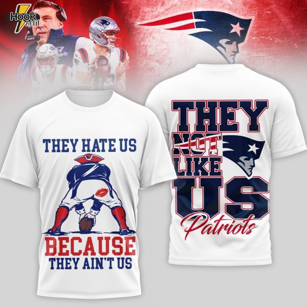 New England Patriots “They Hate Us Because They Ain’t Us” Super Bowl 2026 3D Graphic Shirt
