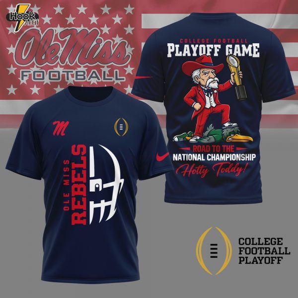 Ole Miss Rebels | Premium NCAA College Football Playoff Game 3D Shirt NY