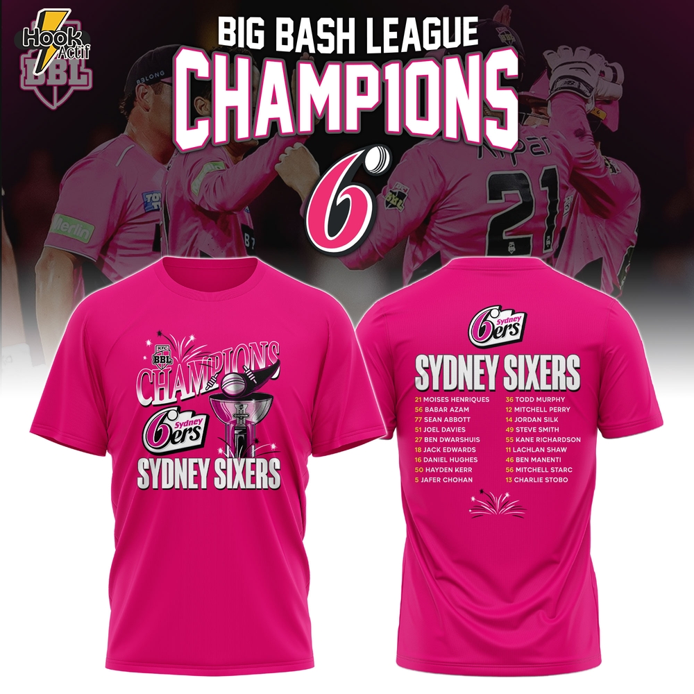 Sydney Sixers Special BBL Champions 2026 Limited Edition T.shirt - Pink Sydney Sixers Special BBL Champions 2026 Limited Edition T.shirt - Pink
